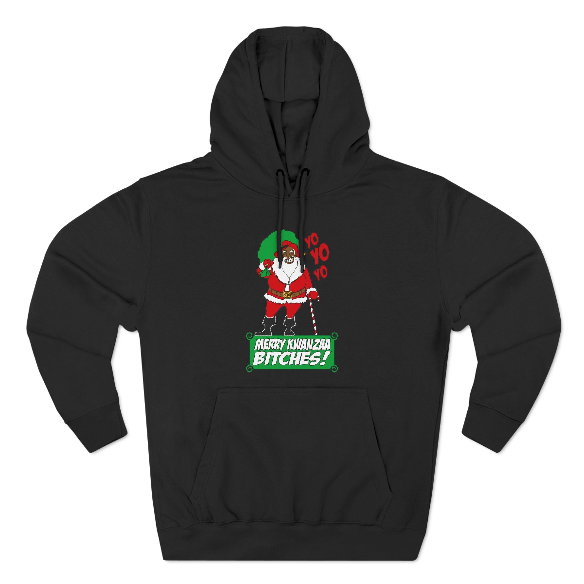 Yo Yo Yo - Merry Kwanzaa Bitches Yo Yo Yo - Merry Kwanzaa Bitches