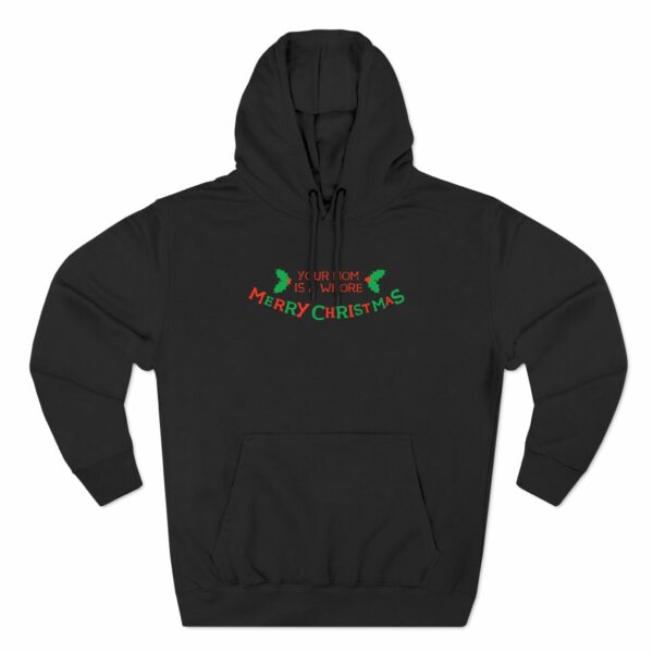 Your Mom Is A Whore – Merry Christmas