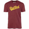 Dad Bod – Unisex T-Shirt