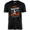 Dick’s Famous Hot Nuts – Unisex T-Shirt