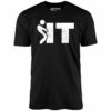 F It – Unisex T-Shirt