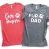Fur Mom & Fur Dad T-Shirt