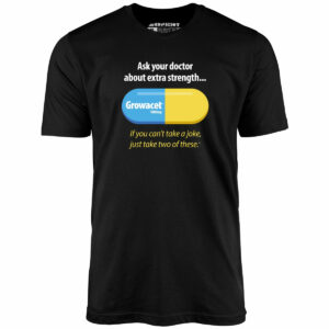 Growacet – Unisex T-Shirt