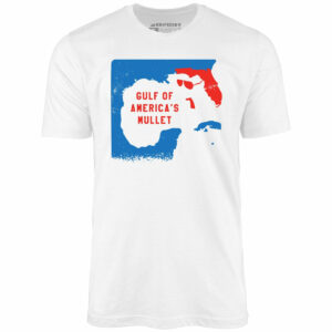 Gulf of America’s Mullet – Unisex T-Shirt