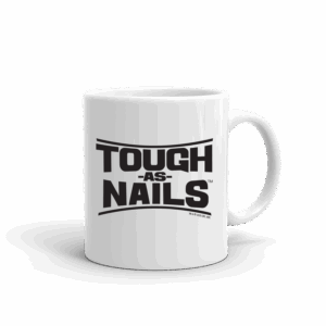 Tough As Nails Stacked Logo White Mug