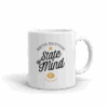 Yellowstone Beth Dutton State of Mind White Mug