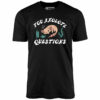 You Axolotl Questions – Unisex T-Shirt