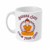 Buddha says calm your shit Mug