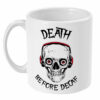Death before decaf Coffee Mug