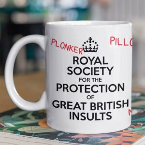 Royal Society for the Protection of Great British Insults Mug
