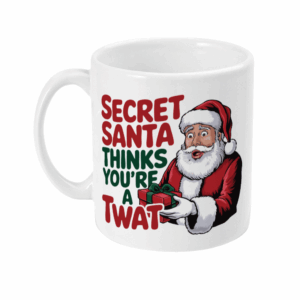 Secret Santa thinks you’re a twat Mug