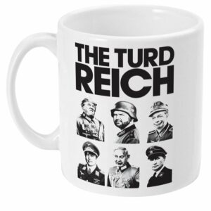 The Turd Reich Mug