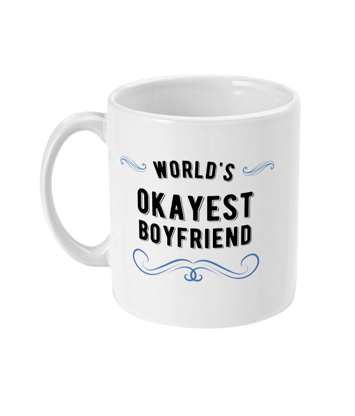 World's Okayest Boyfriend Mug World's Okayest Boyfriend Mug