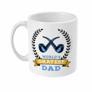 World’s Okayest Dad Mug