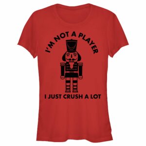 Junior’s Lost Gods Nutcracker I Just Crush a Lot T-Shirt