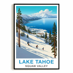 Lake Tahoe Squaw Valley Travel Poster Winter Adventure Souvenir Wall Art Landscape Print Painting Picture For Home Room Living Room Office Bedroom Decor Unframed