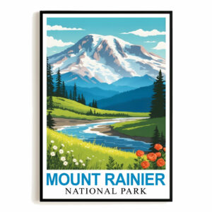 Mount Rainier National Park Poster Nature Lovers Ideal Travel And Adventure Gift Landscape Wall Art Decor For Home And Office Perfect For Living Room Bedroom Unframed