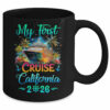 My First Cruise California 2026 Family Trip Cruisin Together Mug