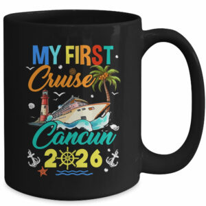 My First Cruise Cancun 2026 Family Matching Vacation Group Mug