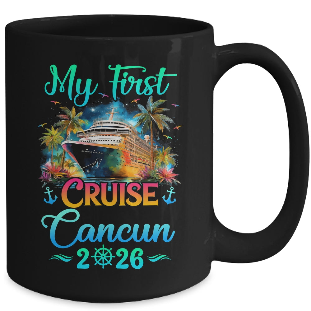 My First Cruise Cancun 2026 Family Trip Cruisin Together Mug My First Cruise Cancun 2026 Family Trip Cruisin Together Mug