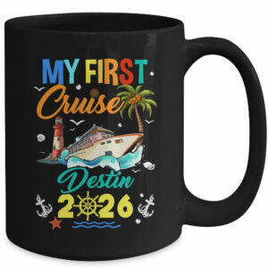 My First Cruise Destin 2026 Family Matching Vacation Group Mug