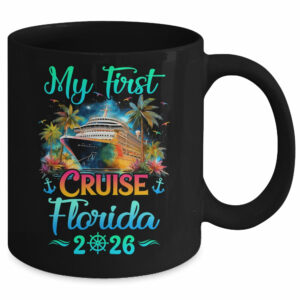 My First Cruise Florida 2026 Family Trip Cruisin Together Mug