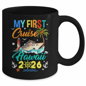 My First Cruise Hawaii 2026 Family Matching Vacation Group Mug