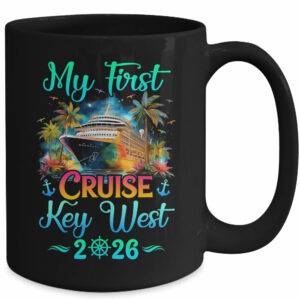 My First Cruise Key West 2026 Family Trip Cruisin Together Mug