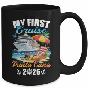 My First Cruise Punta Cana 2026 Family Vacation Trip Matching Mug