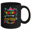 Nacho Average Cousin Cinco De Mayo Mexican Matching Family Mug