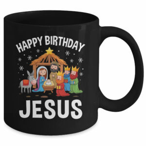 Nativity Happy Birthday Jesus Christmas Nativity Christian Mug