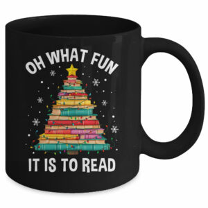 Oh What Fun It Is To Read Book Christmas Tree Librarian Mug
