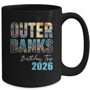 Outer Banks Birthday Trip 2026 Vacation Party Crew Cruise Mug