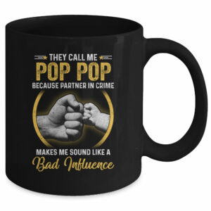 Pop Pop For Men Funny Fathers Day They Call Me Pop Pop Mug