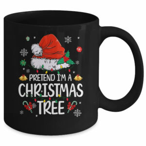 Pretend I’m A Christmas Tree Funny Lazy Halloween Costume Mug