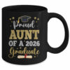 Proud Aunt Of A 2026 Graduate Senior Aunt Class Of 2026 Mug