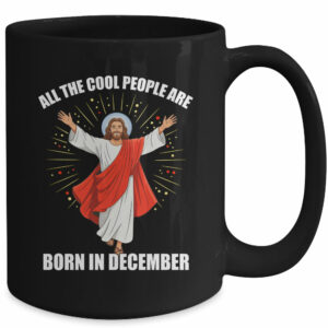Retro Cool People Are Born In December Christian Christmas Mug