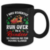 Run Over By Reindeer Matching Christmas Funny Xmas Women Men Mug