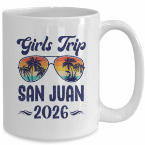 San Juan Girls Trip Beach Vacation 2026 Matching Group Mug