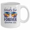 School’s Out Forever Retirement 2026 Teacher Retired Mug