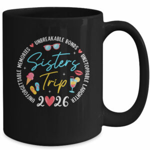 Sistes Trip 2026 Memories Girls Friends Trip Vacation Retro Mug