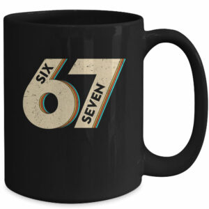 Six Seven 6 7 Meme 67 Funny Retro Boys Kids Mug