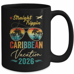Straight Trippin Caribbean 2026 Family Summer Vacation Mug