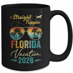 Straight Trippin Florida 2026 Family Summer Vacation Mug