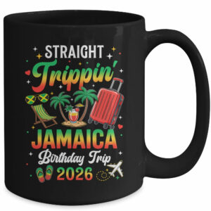 Straight Trippin’ Jamaica Vacation 2026 Birthday Family Trip Mug