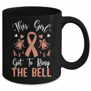 This Girl Got to Ring the Bell Chemo Grad Uterine Cancer Mug