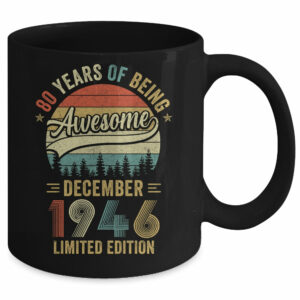Vintage December 1946 80 Years Old 80th Birthday Men Women Mug