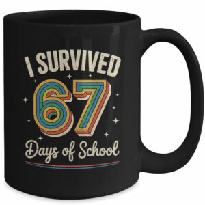 Vintage I Survived 67 Days Of School Teachers Students Mug