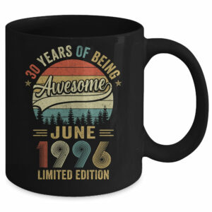 Vintage June 1996 30 Years Old 30th Birthday Men Women Mug