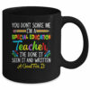 You Dont Scare Me Im A Special Education Teacher Funny Mug